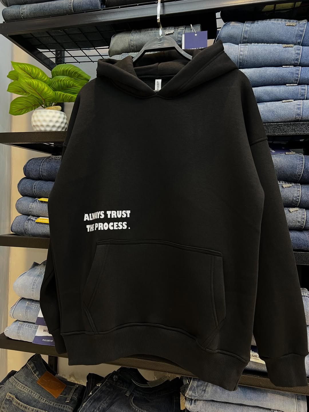 HOODIE ALWAYS TRUST THE PROCESS